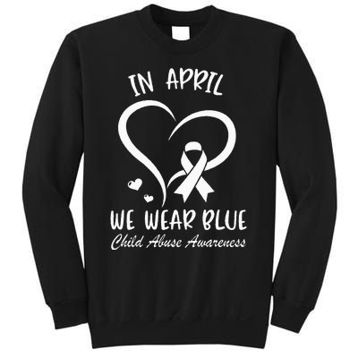 In April We Wear Blue Child Abuse Prevention Awareness Heart Sweatshirt