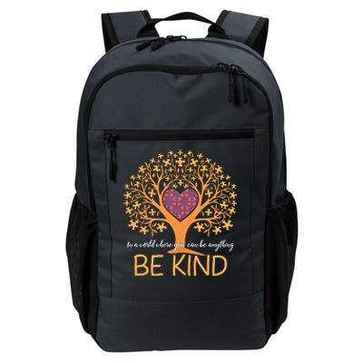 In A World Where You Can Be Anything Be Kind Tree Of Life Cute Gift Daily Commute Backpack