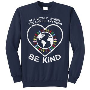 In A World Anything Be Kind Unity Day Orange Anti Bullying Sweatshirt