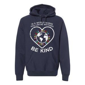 In A World Anything Be Kind Unity Day Orange Anti Bullying Premium Hoodie