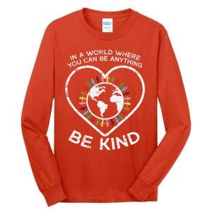 In A World Anything Be Kind Unity Day Orange Anti Bullying Tall Long Sleeve T-Shirt