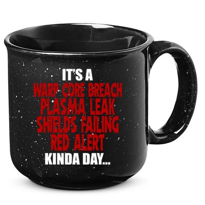 It's A Warp Core Plasma Leak Shield Funny Meme 15oz Campfire Ceramic Mug