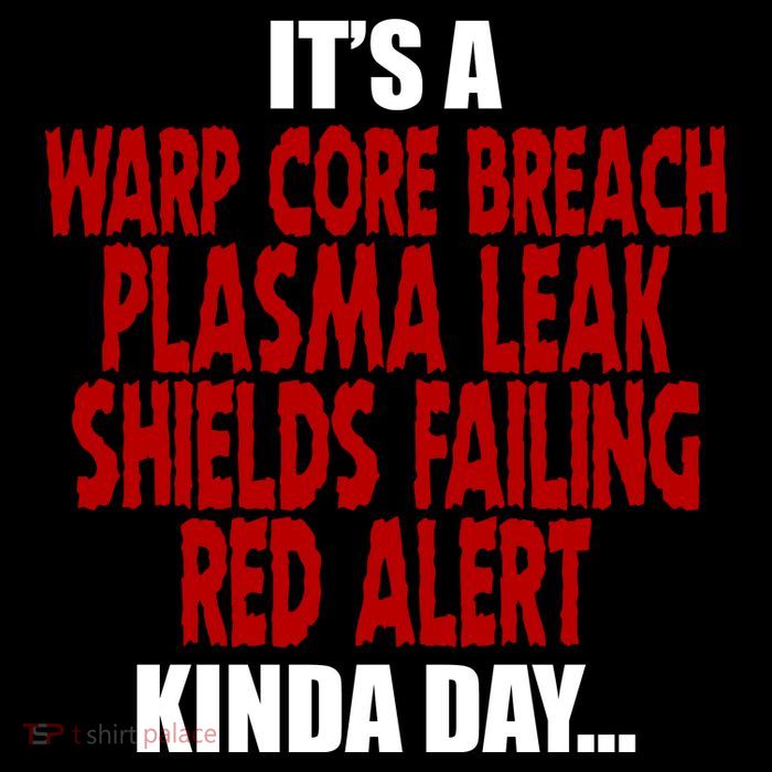 It's A Warp Core Plasma Leak Shield Funny Meme Bag