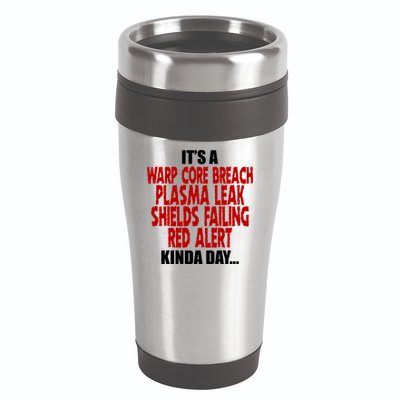 It's A Warp Core Plasma Leak Shield Funny Meme 16oz Travel Tumbler