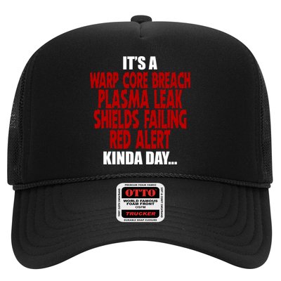 It's A Warp Core Plasma Leak Shield Funny Meme Trucker Hat