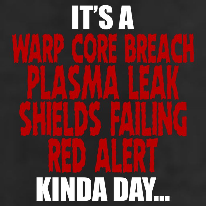 It's A Warp Core Plasma Leak Shield Funny Meme Trucker Hat