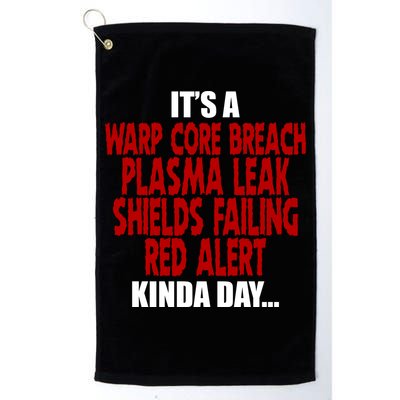 It's A Warp Core Plasma Leak Shield Funny Meme Golf Towel