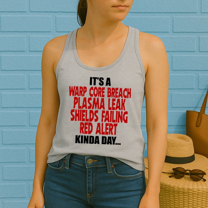 It's A Warp Core Plasma Leak Shield Funny Meme Womens Tank Top