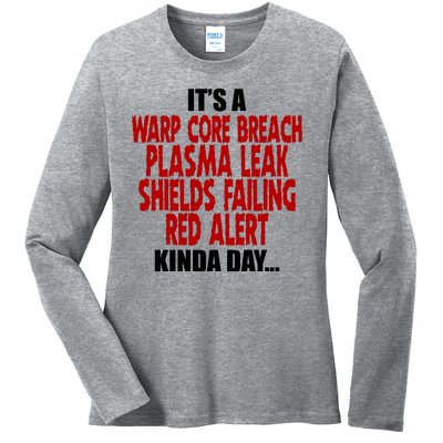 It's A Warp Core Plasma Leak Shield Funny Meme Ladies Long Sleeve Shirt