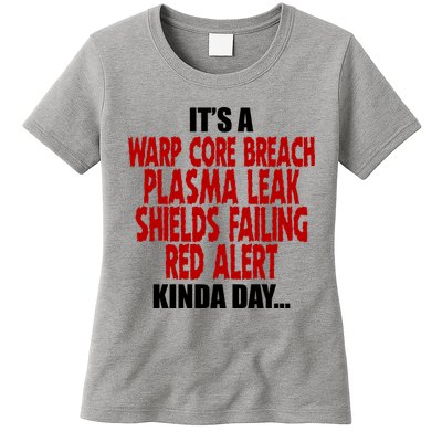 It's A Warp Core Plasma Leak Shield Funny Meme Womens T-Shirt