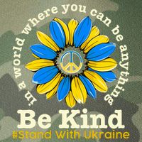 In A World Where You Can Be Anything Be Kind # Stand With Ukraine Legacy Tie Dye Trucker Hat