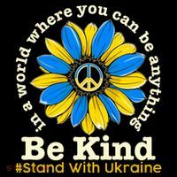 In A World Where You Can Be Anything Be Kind # Stand With Ukraine Hooded Wearable Blanket