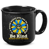 In A World Where You Can Be Anything Be Kind # Stand With Ukraine 15oz Campfire Ceramic Mug