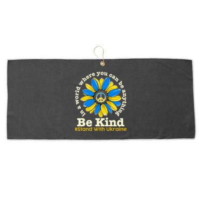 In A World Where You Can Be Anything Be Kind # Stand With Ukraine Large Microfiber Waffle Golf Towel