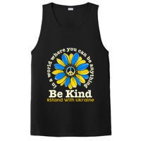 In A World Where You Can Be Anything Be Kind # Stand With Ukraine PosiCharge Competitor Tank