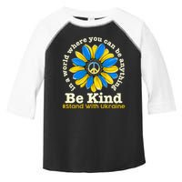 In A World Where You Can Be Anything Be Kind # Stand With Ukraine Toddler Fine Jersey T-Shirt