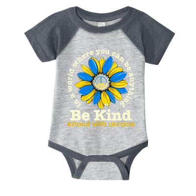 In A World Where You Can Be Anything Be Kind # Stand With Ukraine Infant Baby Jersey Bodysuit