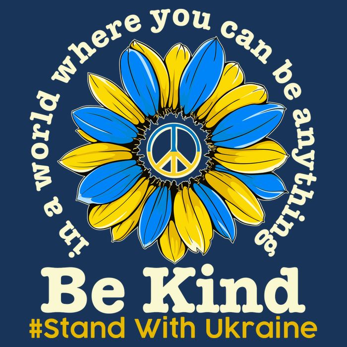 In A World Where You Can Be Anything Be Kind # Stand With Ukraine Infant Baby Jersey Bodysuit