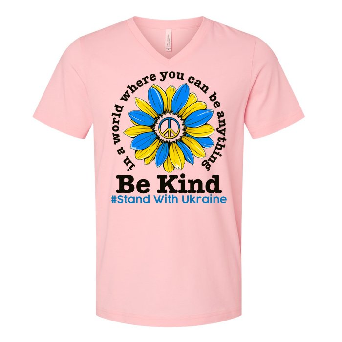 In A World Where You Can Be Anything Be Kind # Stand With Ukraine V-Neck T-Shirt