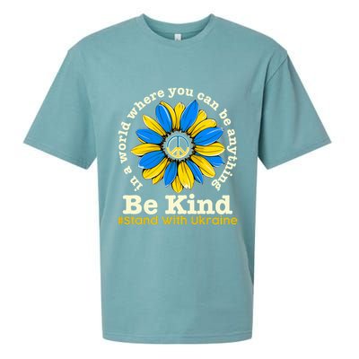 In A World Where You Can Be Anything Be Kind # Stand With Ukraine Sueded Cloud Jersey T-Shirt