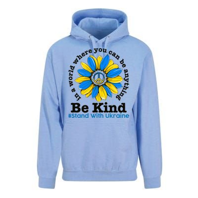 In A World Where You Can Be Anything Be Kind # Stand With Ukraine Unisex Surf Hoodie