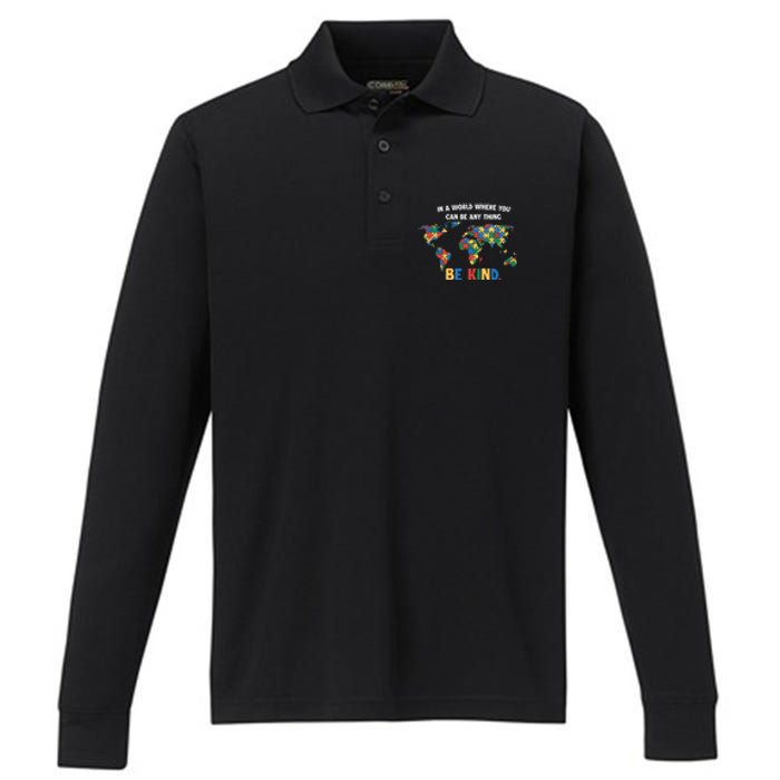 In A World Where You An Be Anything Be Kind Autism Awareness Puzzle Performance Long Sleeve Polo