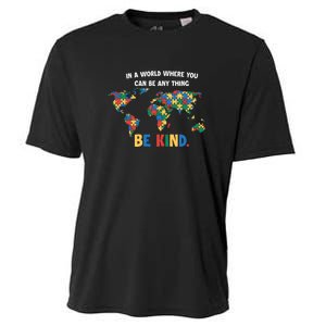 In A World Where You An Be Anything Be Kind Autism Awareness Puzzle Cooling Performance Crew T-Shirt