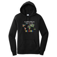 In A World Where You An Be Anything Be Kind Autism Awareness Puzzle Women's Pullover Hoodie