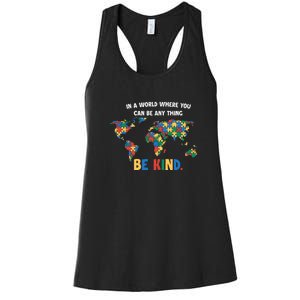 In A World Where You An Be Anything Be Kind Autism Awareness Puzzle Women's Racerback Tank