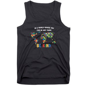 In A World Where You An Be Anything Be Kind Autism Awareness Puzzle Tank Top