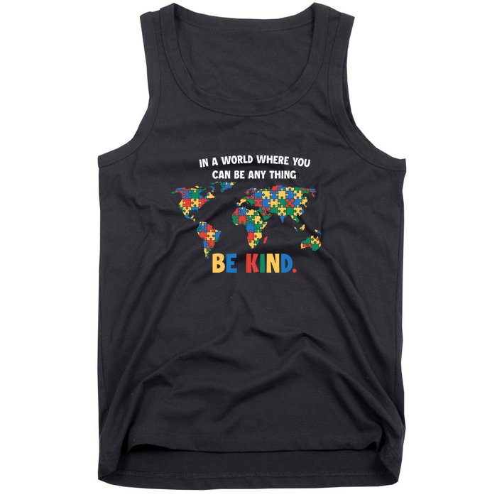 In A World Where You An Be Anything Be Kind Autism Awareness Puzzle Tank Top