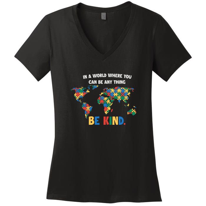 In A World Where You An Be Anything Be Kind Autism Awareness Puzzle Women's V-Neck T-Shirt