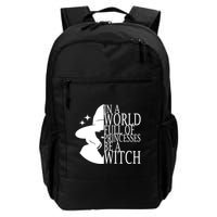 In A World Full Of Princesses Be A Witch Halloween Backpack