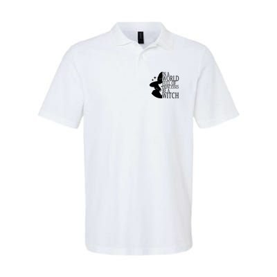 In A World Full Of Princesses Be A Witch Halloween Polo