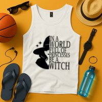 In A World Full Of Princesses Be A Witch Halloween Tank Top