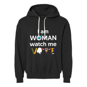 I Am Woman Watch Me Vote Garment-Dyed Fleece Hoodie