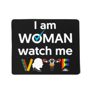 I Am Woman Watch Me Vote Mousepad