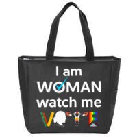 I Am Woman Watch Me Vote Zip Tote Bag