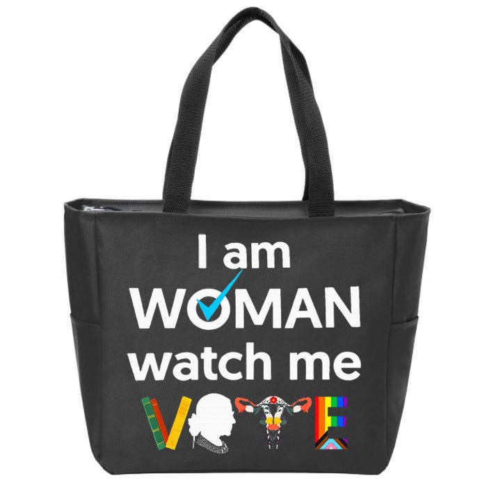 I Am Woman Watch Me Vote Zip Tote Bag