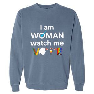 I Am Woman Watch Me Vote Garment-Dyed Sweatshirt