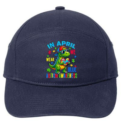 In April We Wear Blue Autism Awareness Month Dinosaur Trex Gift 7-Panel Snapback Hat