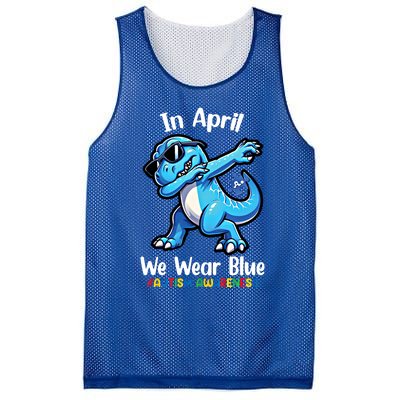 In April We Wear Blue Autism Awareness Month Dinosaur Trex Cool Gift Mesh Reversible Basketball Jersey Tank