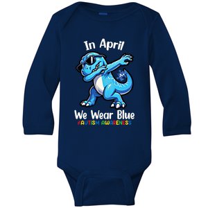 In April We Wear Blue Autism Awareness Month Dinosaur Trex Cool Gift Baby Long Sleeve Bodysuit