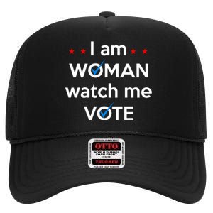 I Am Woman Watch Me Vote High Crown Mesh Back Trucker Hat