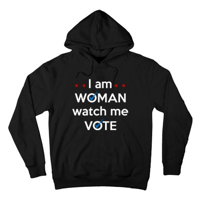 I Am Woman Watch Me Vote Hoodie