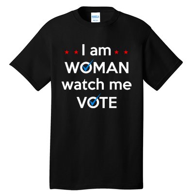 I Am Woman Watch Me Vote Tall T-Shirt