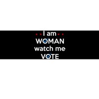 I Am Woman Watch Me Vote Bumper Sticker