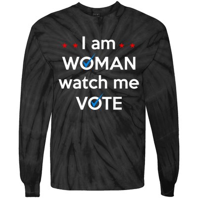 I Am Woman Watch Me Vote Tie-Dye Long Sleeve Shirt