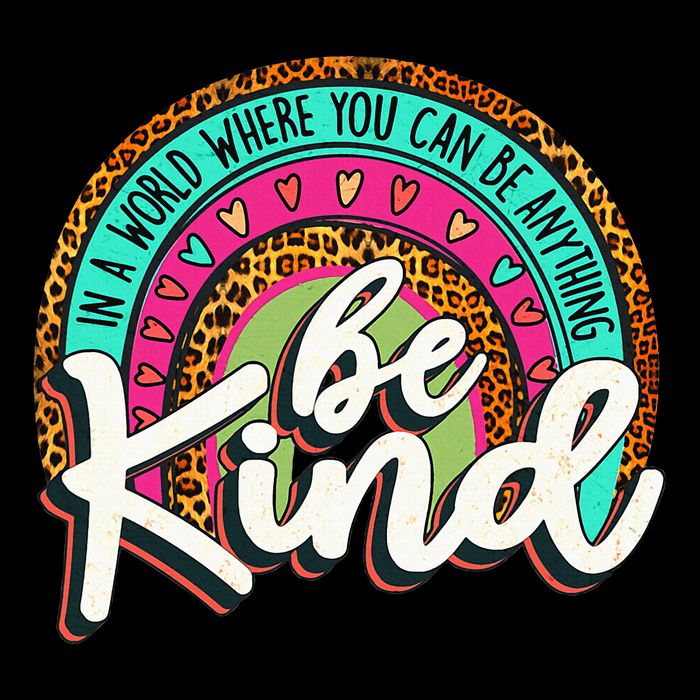In A World Where You Can Be Any Thing Be Kind Retro Flat Bill Trucker Hat