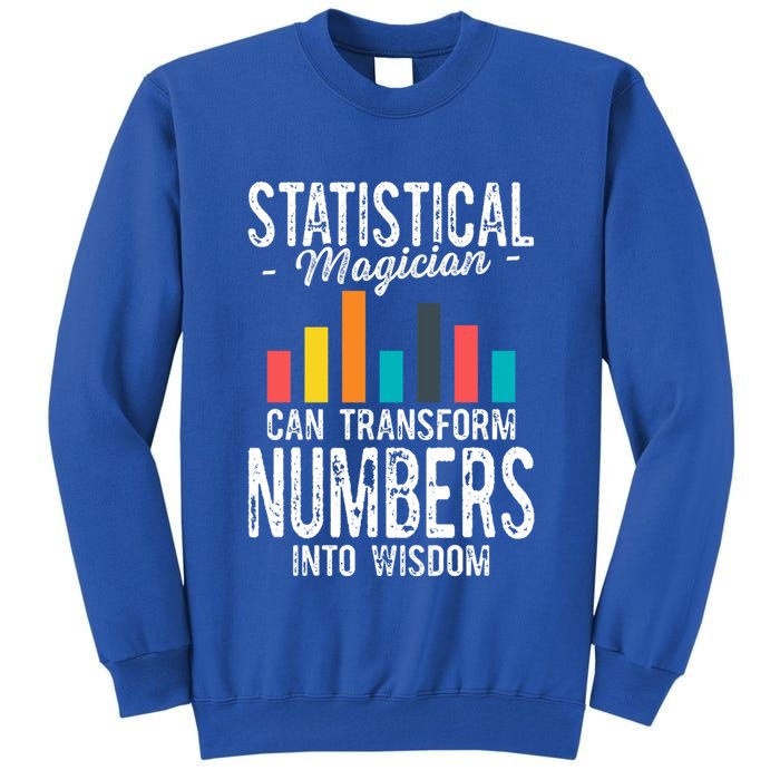 In A World Full Of Data Math Science Statistics Teacher Gift Tall Sweatshirt
